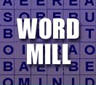 Word Mill