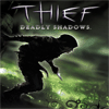 Thief: Deadly Shadows 1